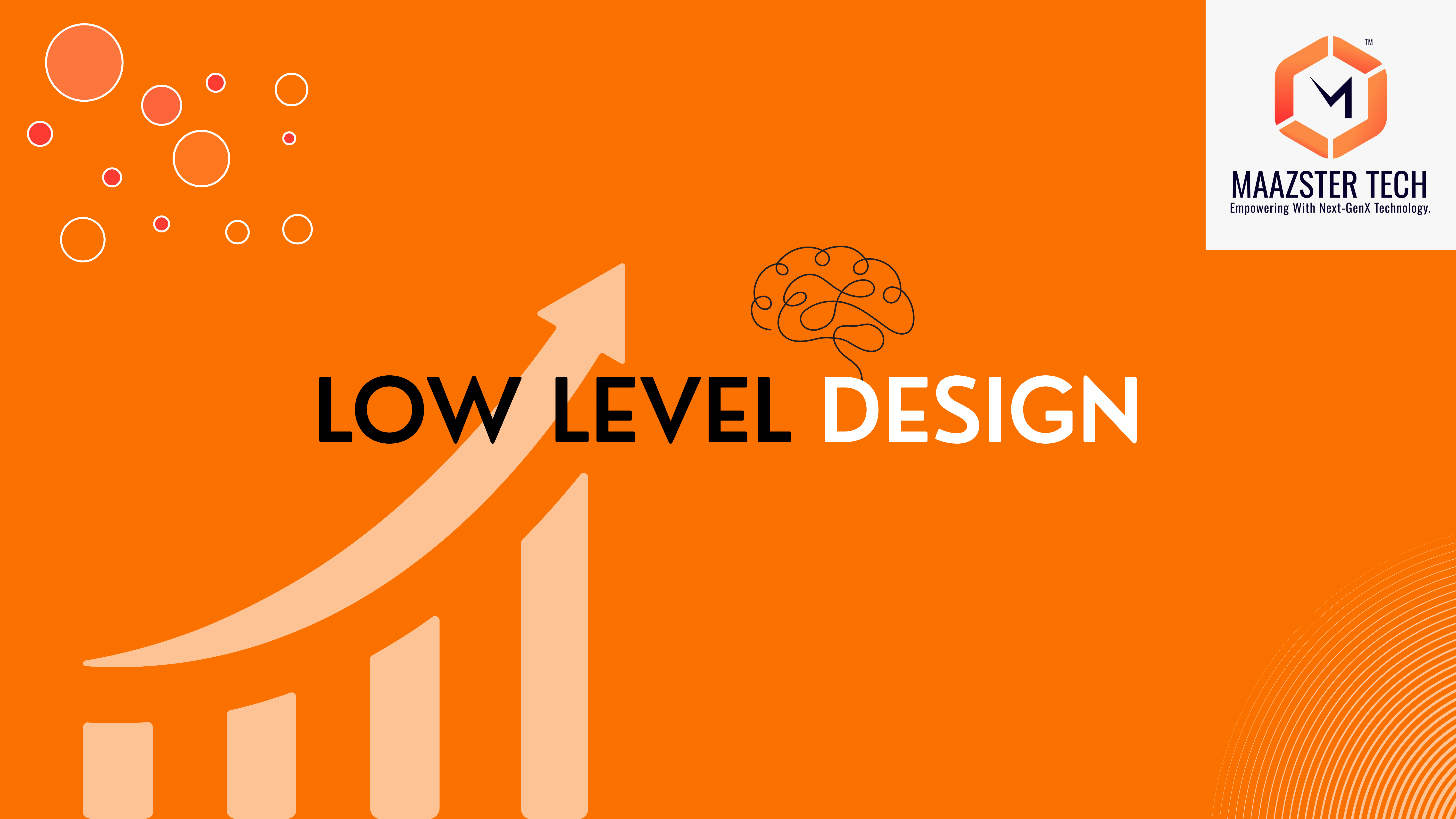 Low Level Design